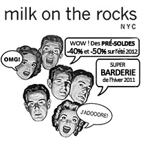 Pré-soldes Milk on the Rock